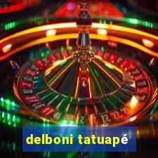 delboni tatuapé