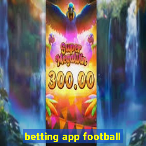 betting app football