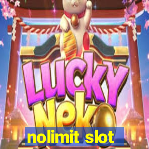 nolimit slot