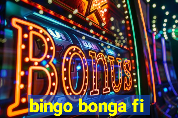 bingo bonga fi