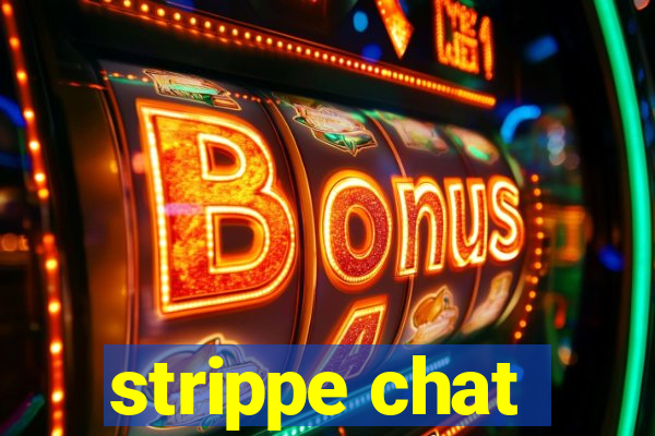 strippe chat