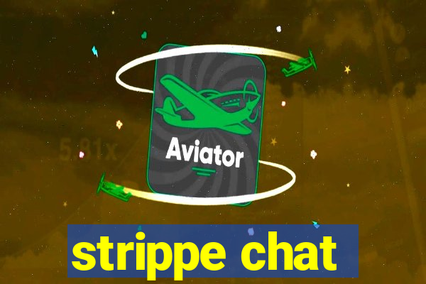 strippe chat