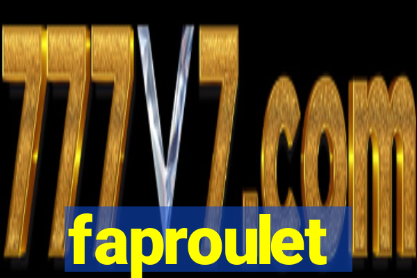 faproulet