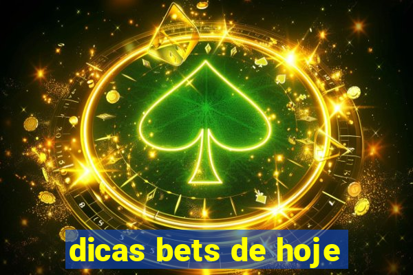 dicas bets de hoje