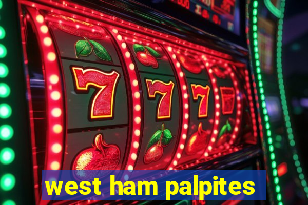 west ham palpites