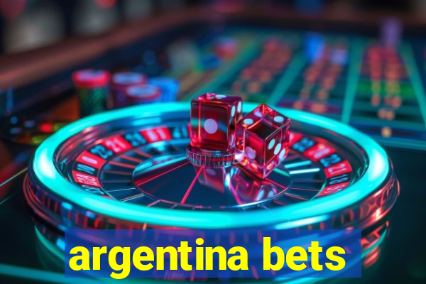 argentina bets