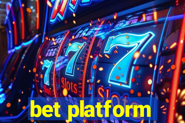 bet platform