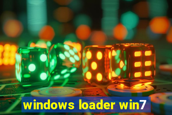 windows loader win7