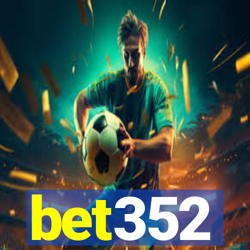 bet352