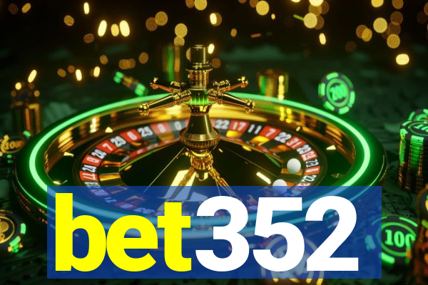 bet352