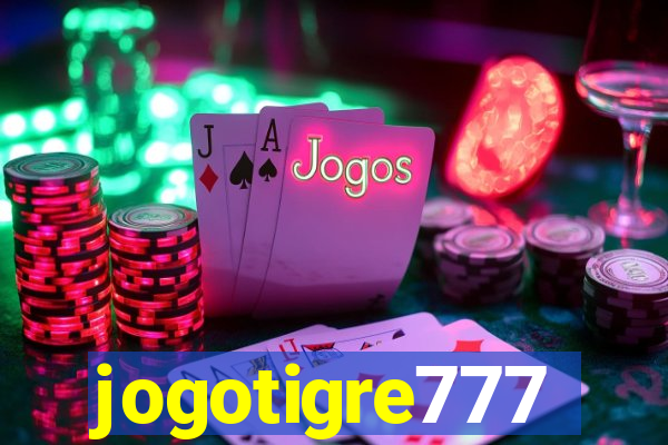 jogotigre777