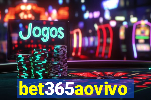 bet365aovivo