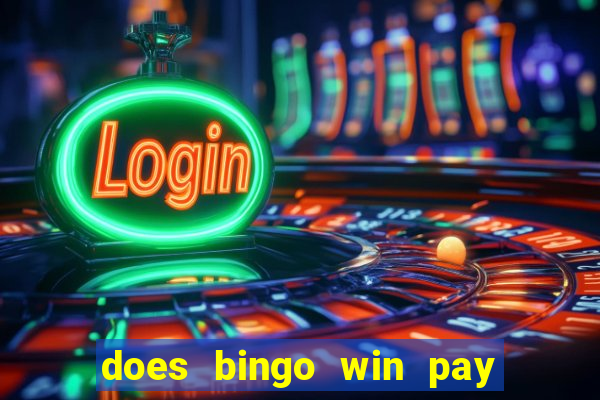 does bingo win pay real money