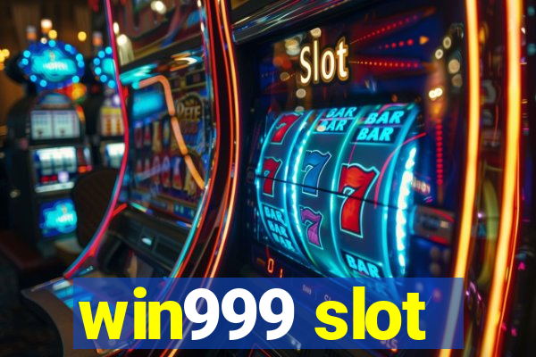 win999 slot