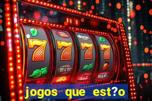 jogos que est?o pagando bem