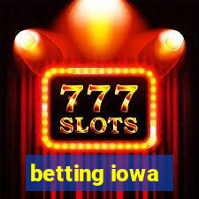 betting iowa