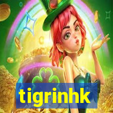 tigrinhk