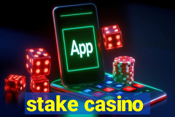 stake casino