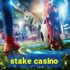 stake casino