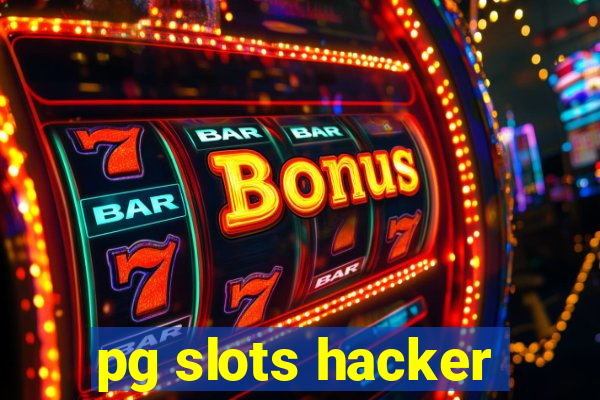 pg slots hacker