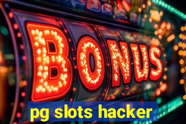 pg slots hacker