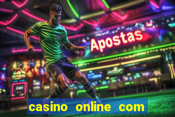 casino online com bonus gratis