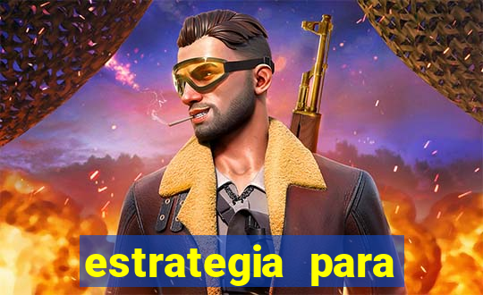 estrategia para jogo fortune tiger