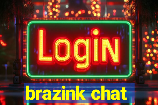 brazink chat