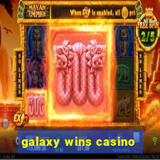 galaxy wins casino