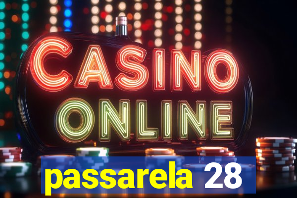 passarela 28