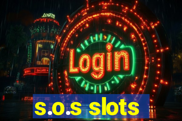 s.o.s slots