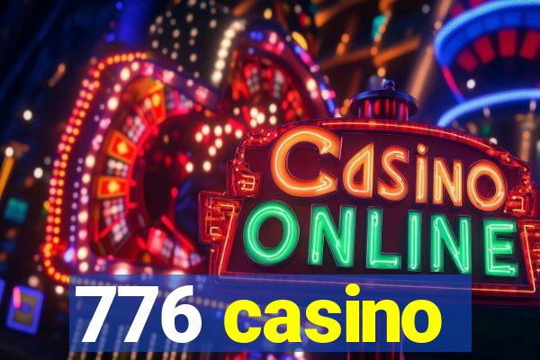 776 casino