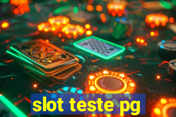 slot teste pg