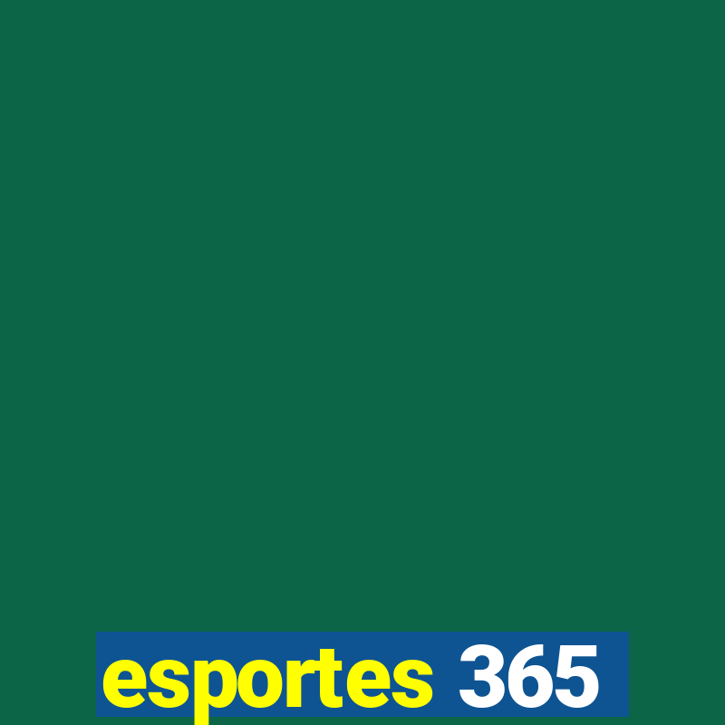 esportes 365