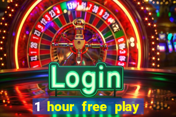 1 hour free play casino uk