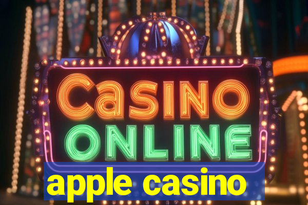 apple casino