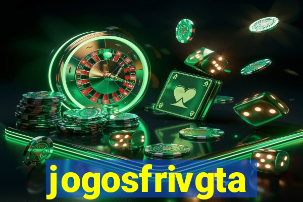 jogosfrivgta