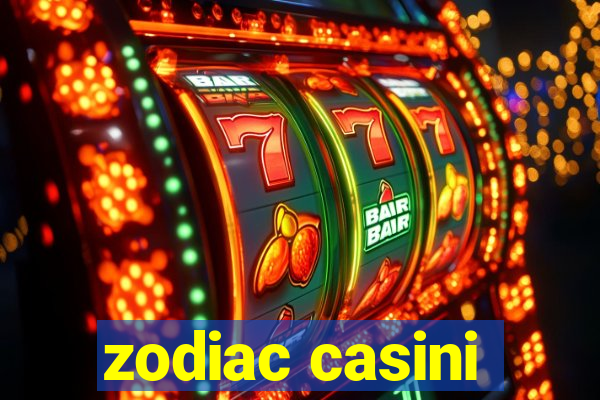 zodiac casini