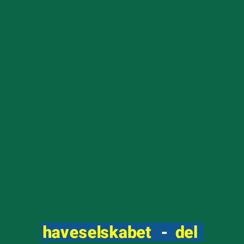 haveselskabet - del og dyrk