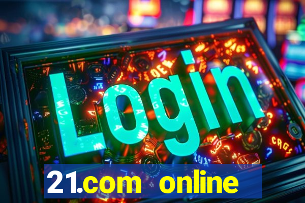 21.com online casino review