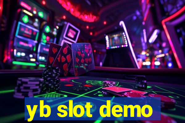 yb slot demo