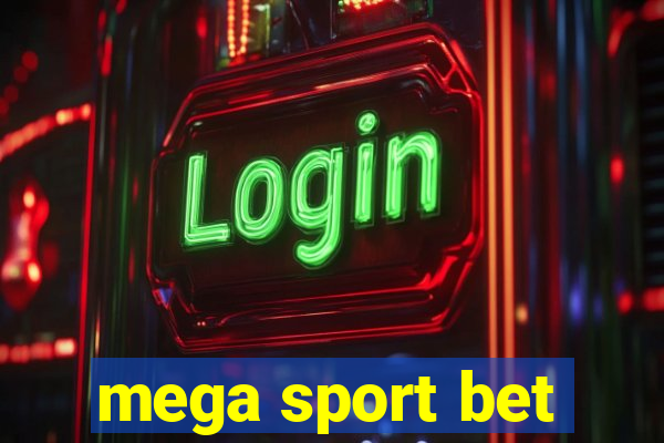 mega sport bet