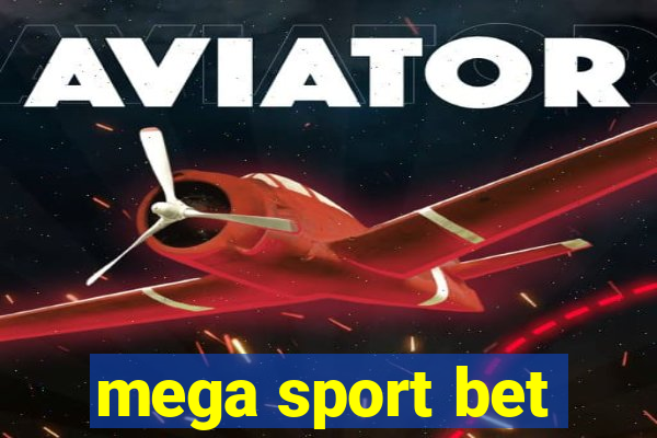 mega sport bet