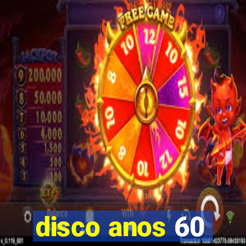 disco anos 60