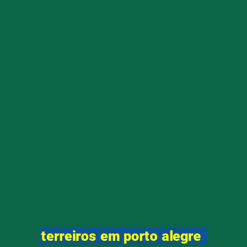 terreiros em porto alegre