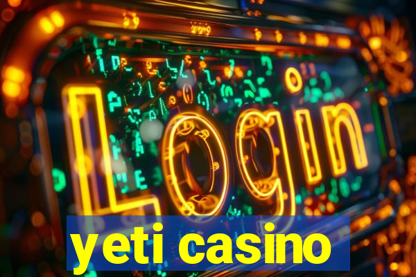 yeti casino