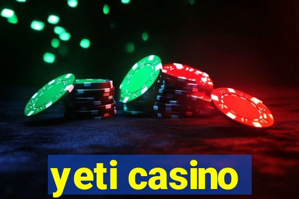 yeti casino