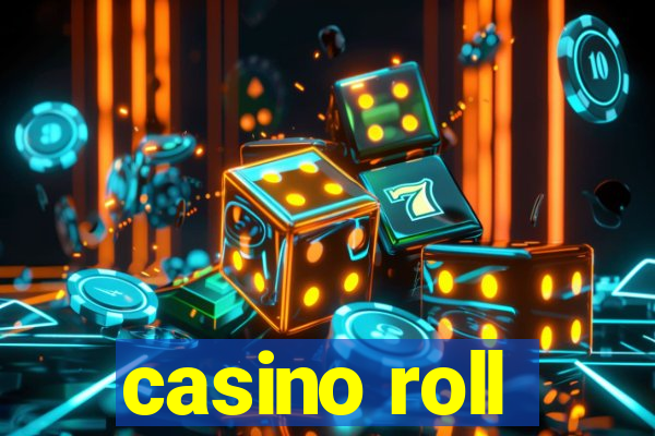 casino roll