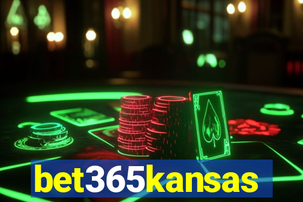 bet365kansas