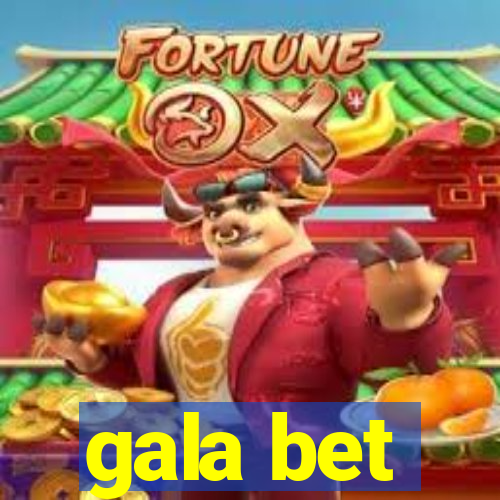 gala bet